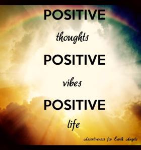 Positive thoughts, positive vibes_n